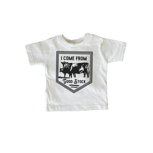 Baby Girls Boys White I Come From Good Stock Short Sleeve Tee Shirts Tops Preorder