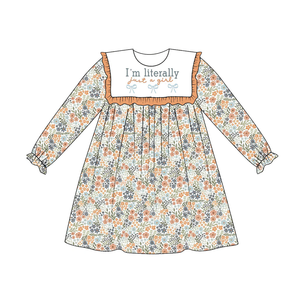 Preorder moq 5 Baby Girls I'm Literally Just a Girl Bows Flowers Knee Length Dress
