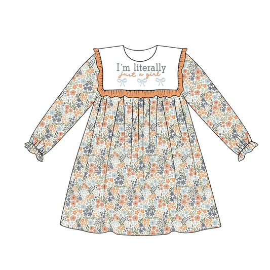 Preorder moq 5 Baby Girls I'm Literally Just a Girl Bows Flowers Knee Length Dress