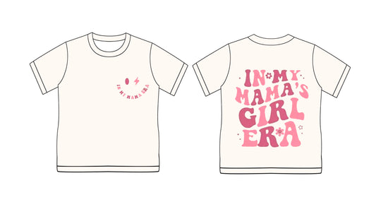 Preorder (moq 5)Baby Girls In My Mama Era Mama's Girl Short Sleeve Tee Shirts